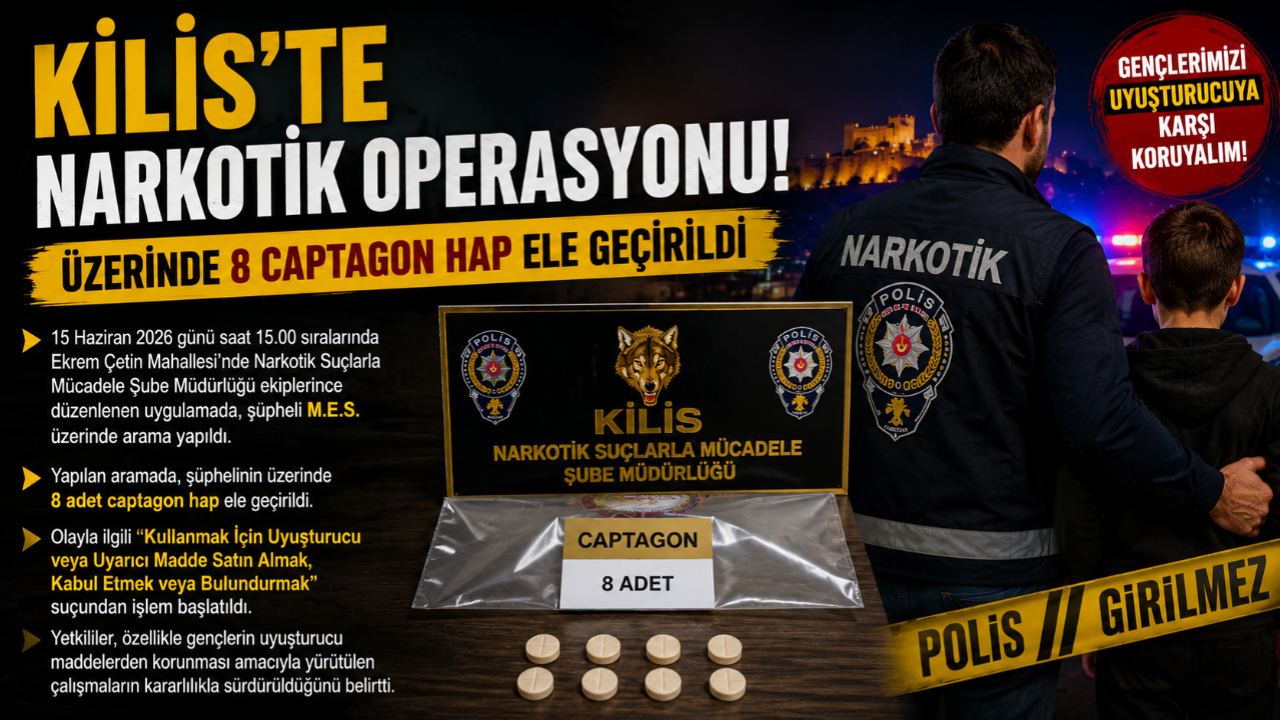 Kilis'te Narkotik Operasyonu!